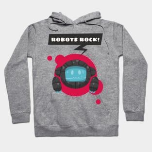 Robots Rock ! Hoodie